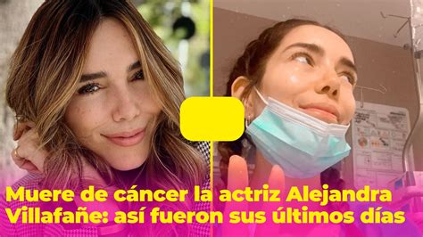 Así fueron los últimos días de Alejandra Villafañe antes de morir por