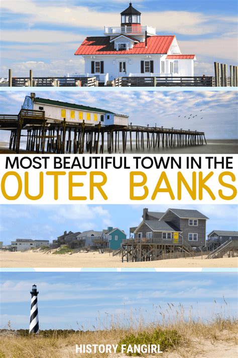 The Most Charming Outer Banks Towns For Your Summer Getaway History