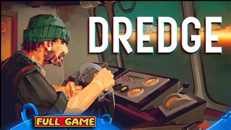 DREDGE Gameplay Walkthrough FULL GAME No Commentary PART 1 YouTube