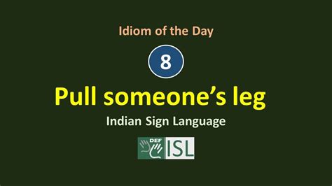 Pull Someones Leg Idiom Of The Day Youtube