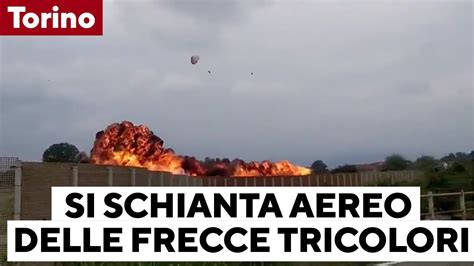 Torino Si Schianta Un Aereo Delle Frecce Tricolori Durante Le Prove