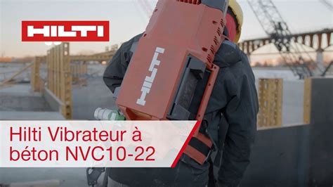 Hilti Vibrateur à béton NVC10 22 Présentation YouTube