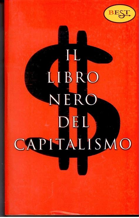 Il Libro Nero Del Capitalismo Caviglione M Amazon It Libri