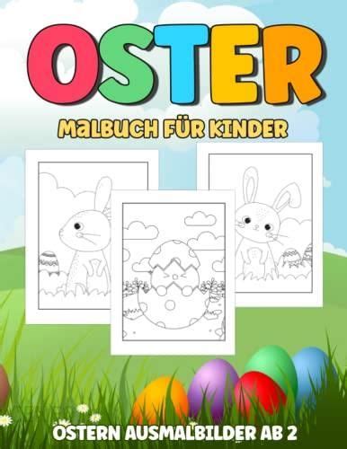 Oster Malbuch F R Kinder Ostern Ausmalbilder Ab Osterausmalbuch I