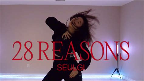 Seulgi Reasons Dance Cover Injeolknee Youtube