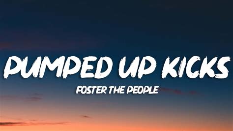 Foster The People Pumped Up Kicks Lyrics Youtube