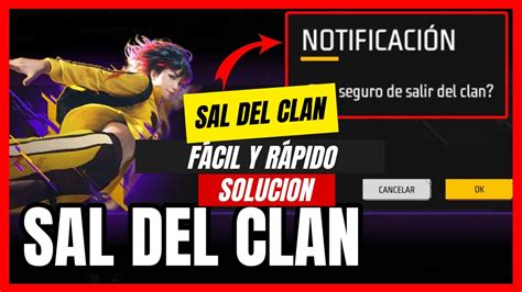 Quieres Saber Cómo Salir de un Clan en Free Fire en Menos de 5 Minutos