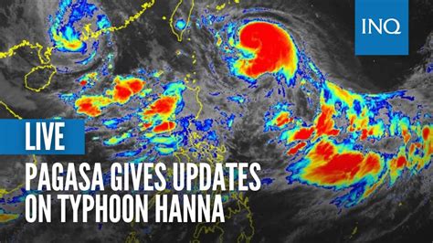 LIVE Pagasa Gives Updates On Typhoon Hanna YouTube