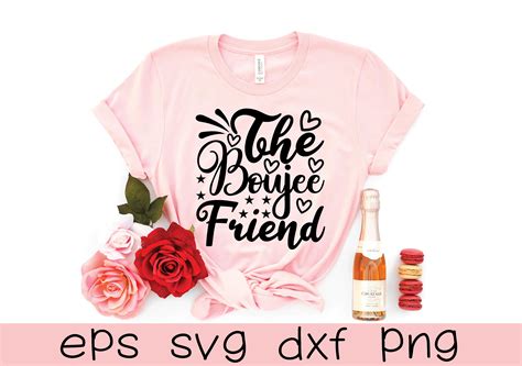 The Boujee Friend Svg Design Graphic By Craftssvg Creative Fabrica