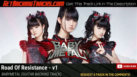 Babymetal Road Of Resistance Guitar Backing Track V1 Youtube