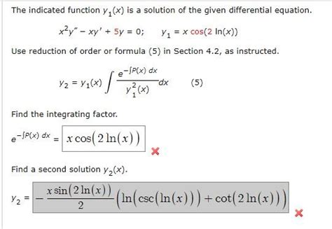 Solved The Indicated Function Y X Is A Solution Of The Chegg