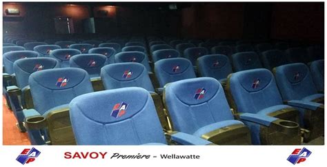 Savoy Premiere - Wellawatta - Cinema Theaters