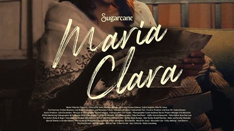 Sugarcane Maria Clara Official Music Video Youtube