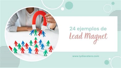 Ejemplos De Lead Magnet Efectivos E Irresistibles