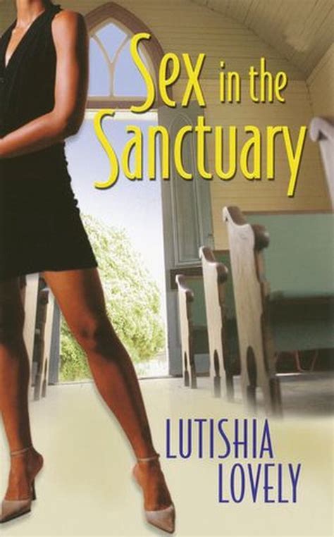 Sex In The Sanctuary Ebook Lutishia Lovely 9780758244963 Boeken