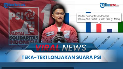 Viral News Misteri Lonjakan Suara Psi Di Situs Real Count Respons