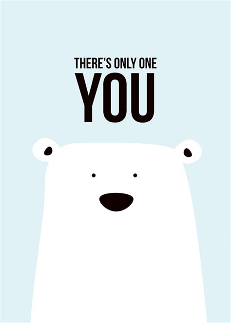 Theres Only One You Poster