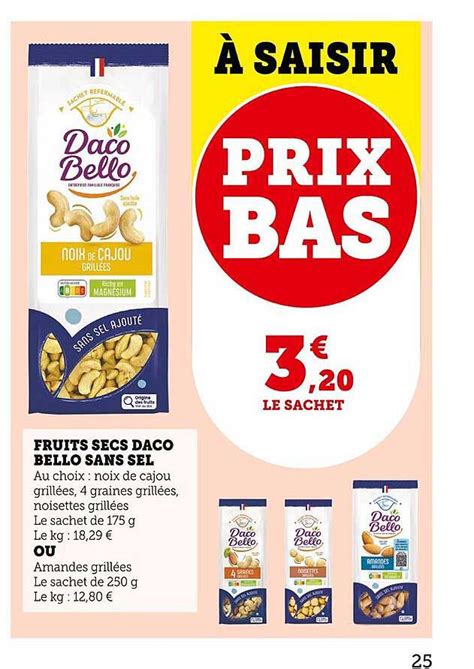 Promo Fruits Secs Daco Bello Sans Sel Chez Super U Icatalogue Fr