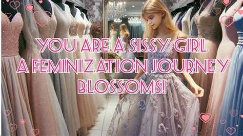 You Are A Sissy Girl A Feminization Journey Blossoms Forced