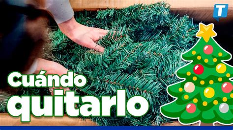 Cuándo es la FECHA ideal para quitar el árbol de Navidad YouTube