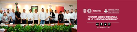 Cuarta Sesi N Ordinaria Del H Junta De Gobierno Ieea Campeche