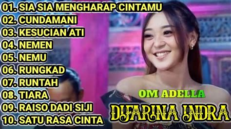 Full Album Adella Terbaru Difarina Indra Trending Lagu Pilihan