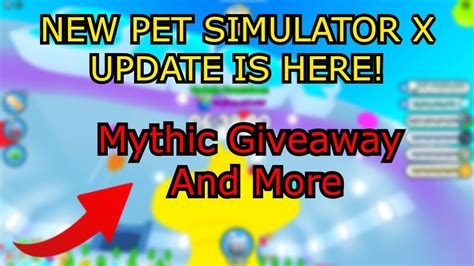 Pet Simulator X Giveaways Roblox New Update Soon Join In Mythic