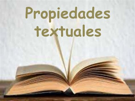 Propiedades Textuales Lengua Y Literatura PPT Descarga Gratuita