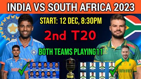 India Vs South Africa 2nd T20 Match Ind Vs Sa 2nd T20 Playing 11 2023