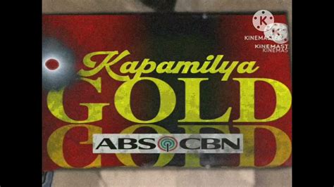 1874 Abs Cbn Kapamilya Gold Ident Logo Youtube