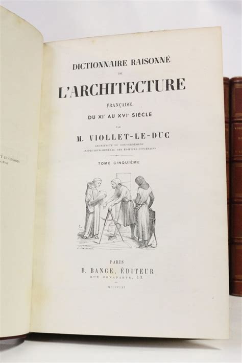 VIOLLET LE DUC Dictionnaire raisonné de l architecture française du