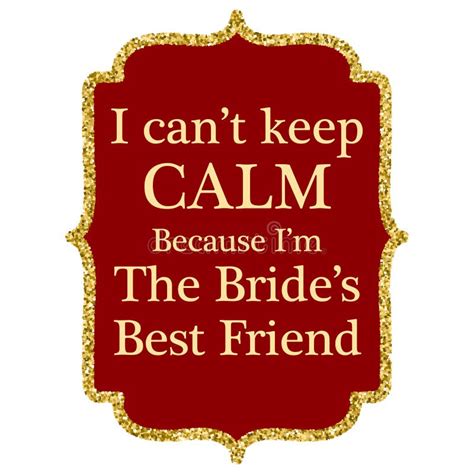 Keep Calm Quotes For Best Friends