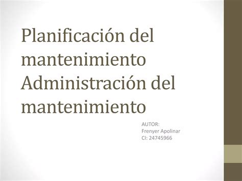 Planificación Del Mantenimiento Ppt