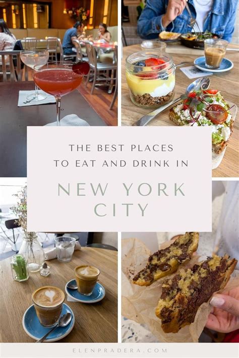 The Best Places To Eat And Drink In New York City