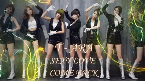 티아라 T Ara 섹시러브 Sexy Love 2012 Stage Mix Youtube