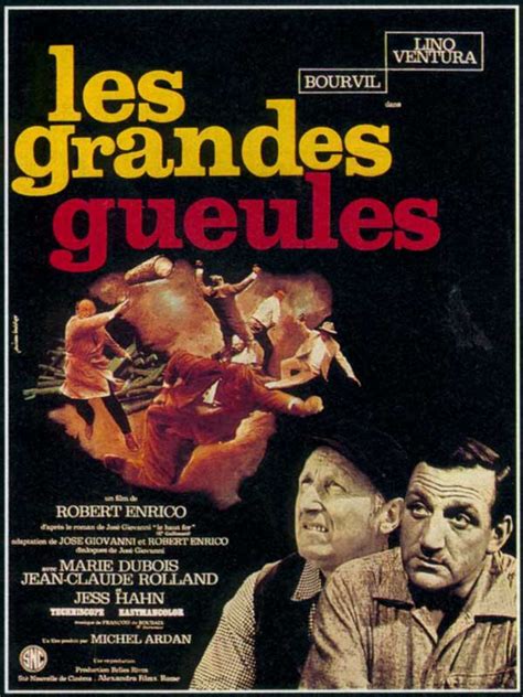 Casting Du Film Les Grandes Gueules R Alisateurs Acteurs Et Quipe