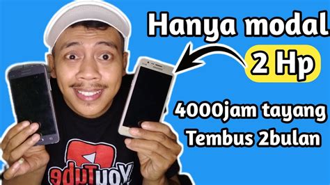 CARA MENAMBAH 4000 JAM TAYANG DENGAN MUDAH Modal Hp YouTube