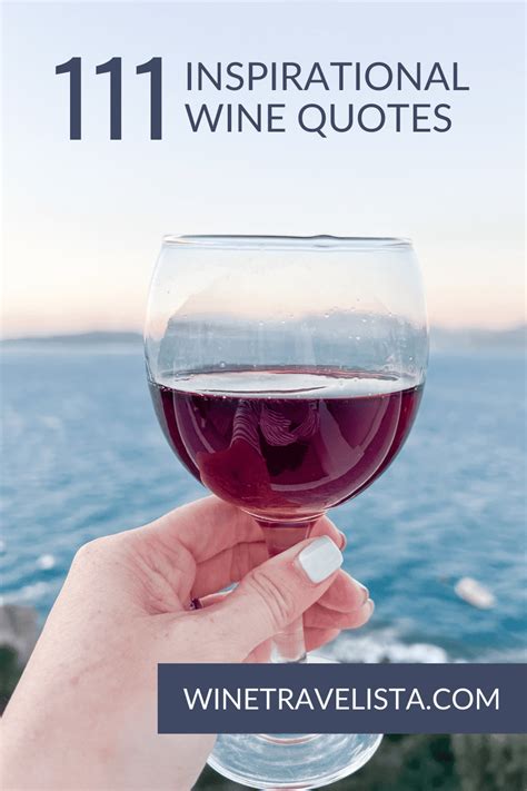 111 Inspirational Wine Quotes For The Classy Drinker