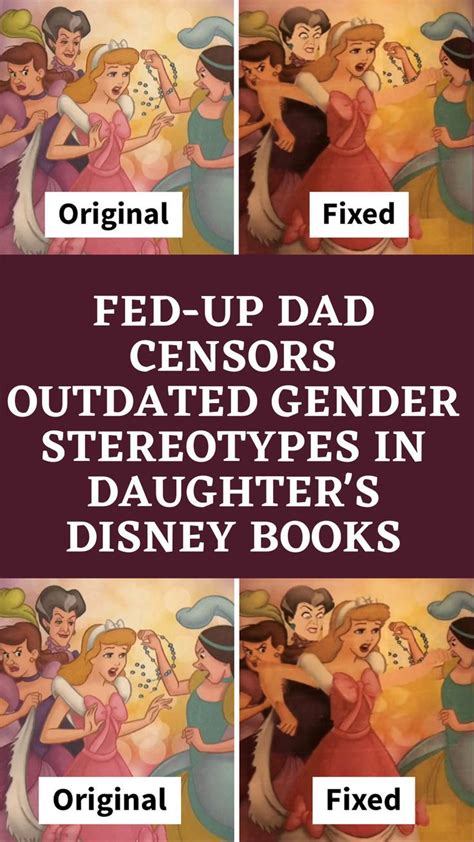 Four Different Pictures With The Words Fed Up Dad Censorors Out Dated Gender Stereotypess In