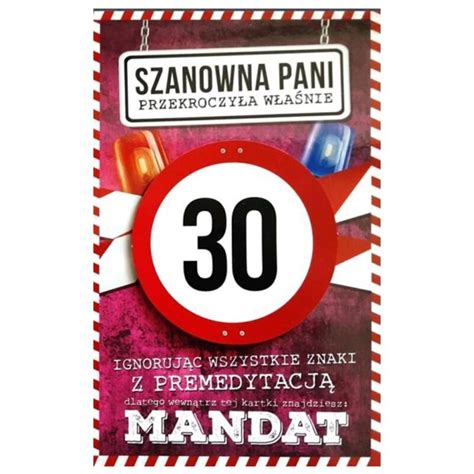 Kartka urodzinowa 30 Mandat Pani zamów online Szalony pl