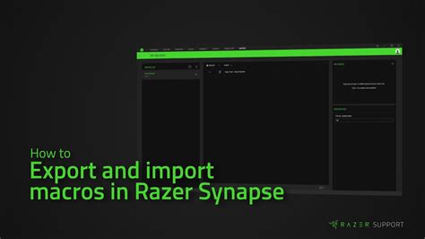 How To Export And Import Macros In Razer Synapse Youtube