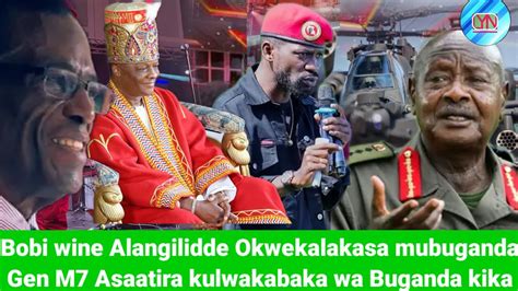 Bobi Wine Alangilidde Okwekalakasa Mubuganda Gen M Asaatira