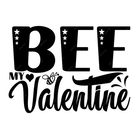 Premium Vector Bee My Valentine Svg