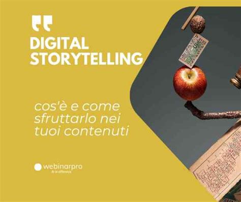 Guida Al Digital Storytelling Cos E Come Realizzarlo Ldp Consulting