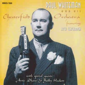 Paul Whiteman ,Featuring Jack Teagarden - Paul Whiteman & His ...