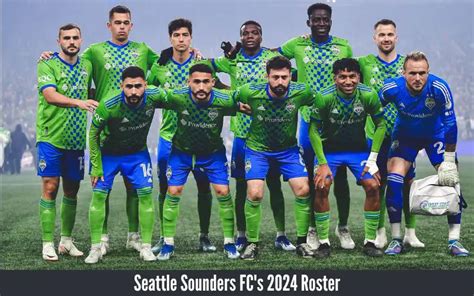 Seattle Sounders FC's 2024 Roster & Players - OT Sports