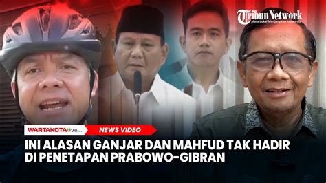 Ini Alasan Ganjar Dan Mahfud Tak Hadiri Penetapan Prabowo Gibran Oleh