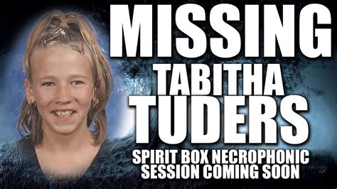 Tabitha Tuders Missing 13 Years Old Youtube