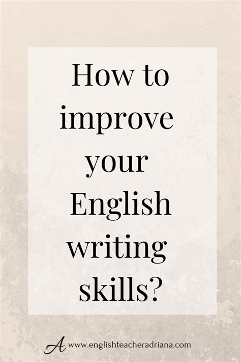 How To Improve Your English Writing Skills Alone At Home Artofit