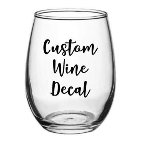 Custom Wine Glass Decal Vinyl Decal Sticker Wine Decal Etsy